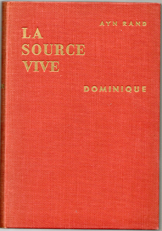 Ayn Rand - La source vive 2 volumi - Dominique / Howard Roark