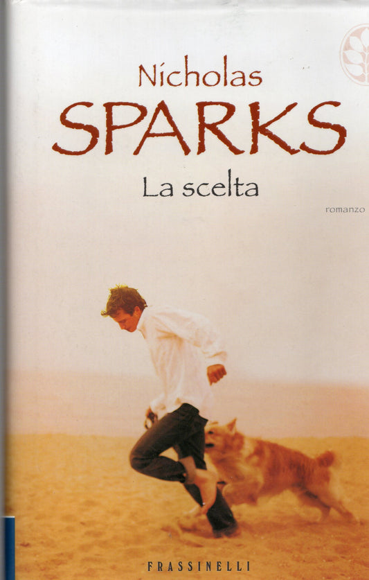 Nocholas Sparks - La scelta