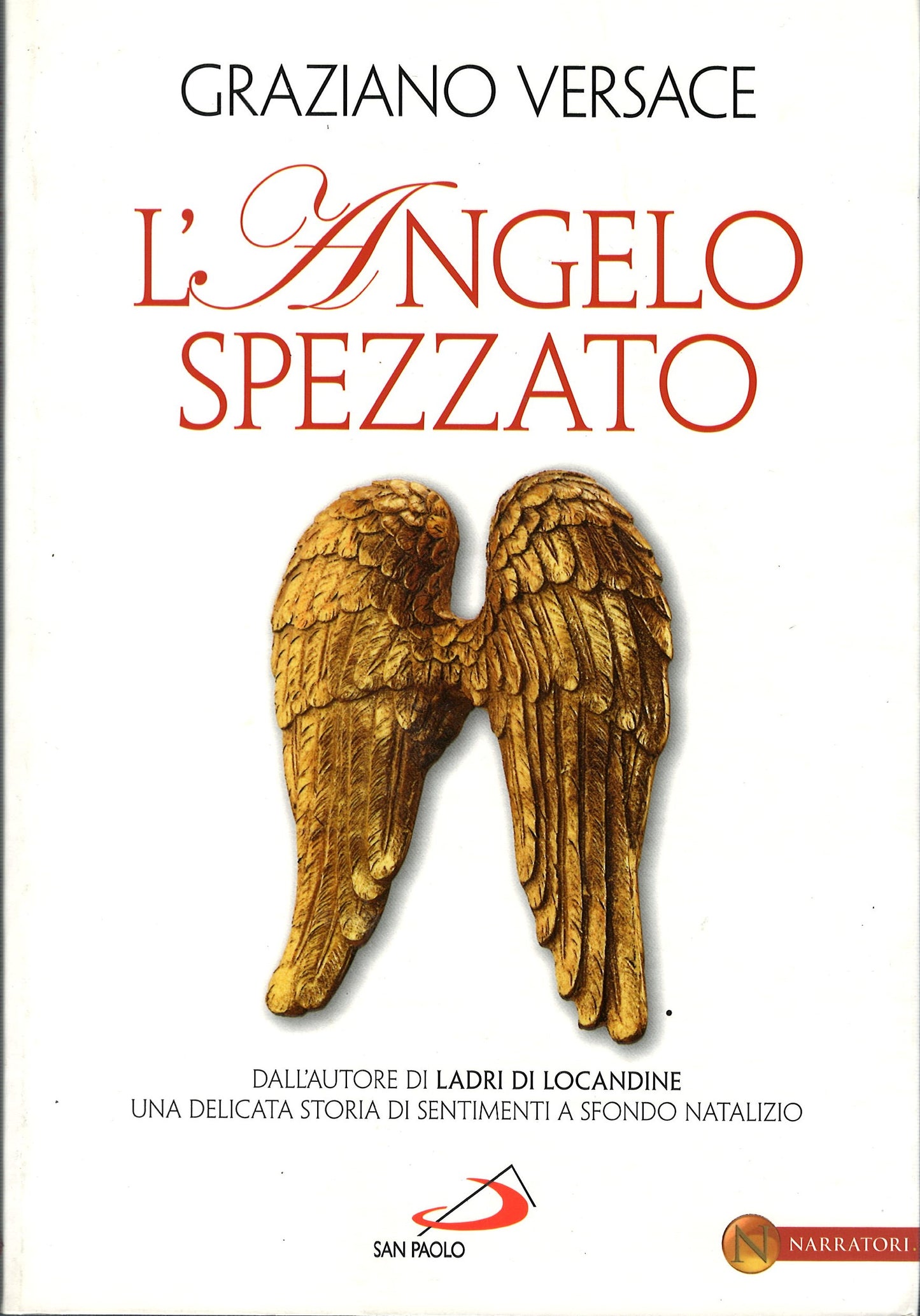 Graziano Versace - L'angelo spezzato