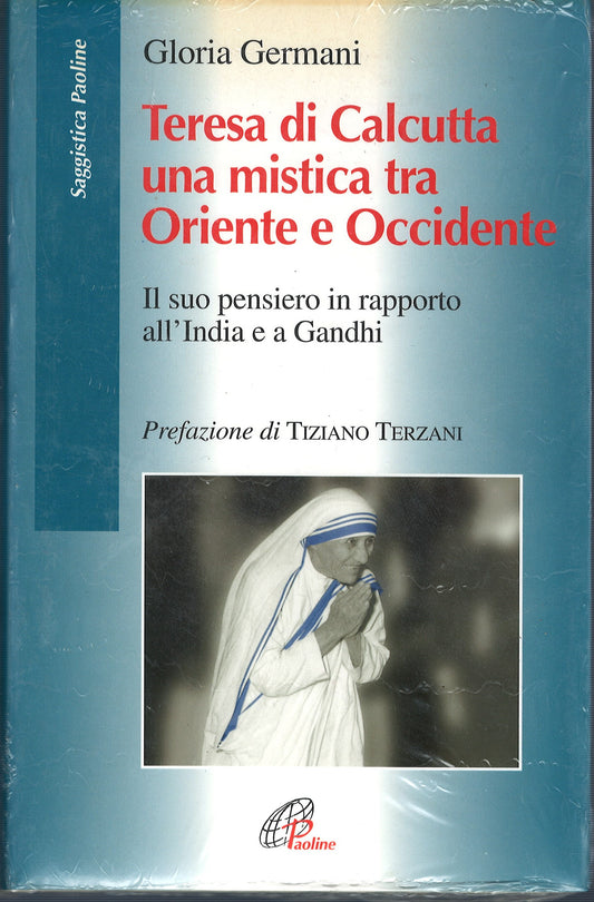 Gloria Germani - Teresa di Calcutta