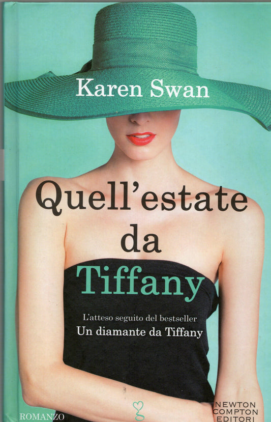 Karen Swan - Quell'estate da Tiffany