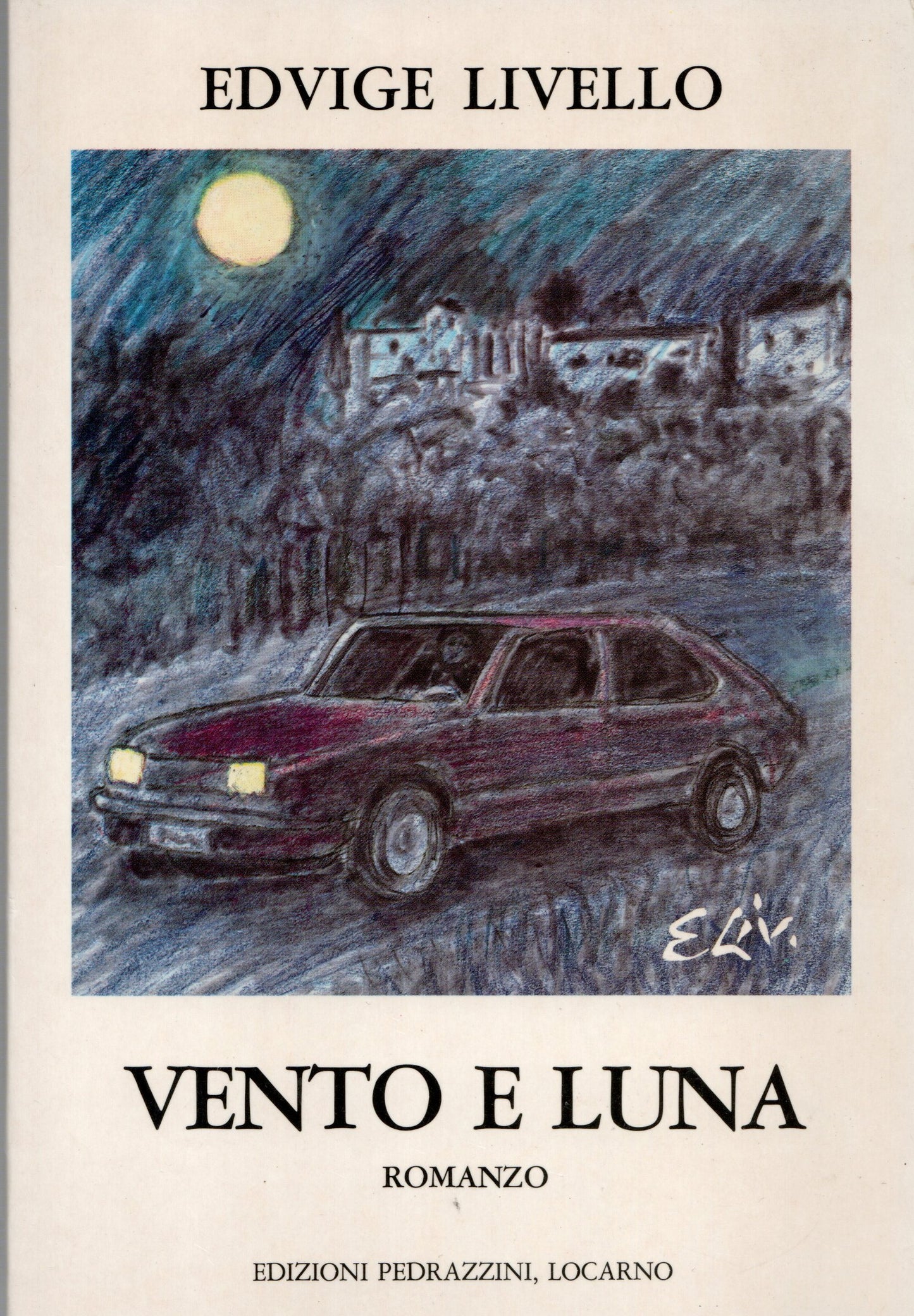Edvige Livello - Vento e Luna
