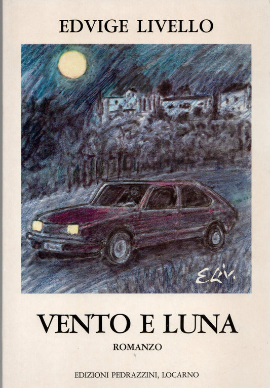Edvige Livello - Vento e Luna