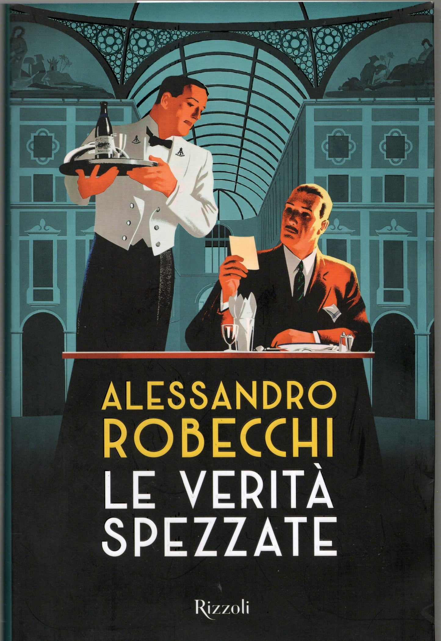 Alessandro Robecchi - Le verità spezzate