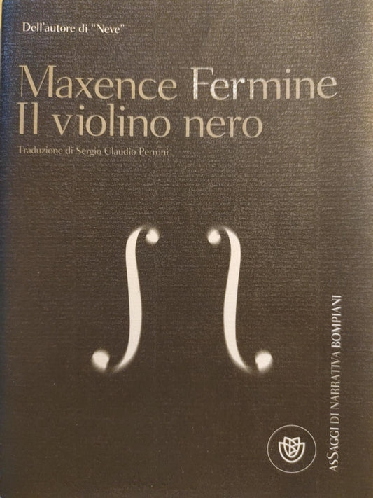 Maxence Fermine - Il violino nero