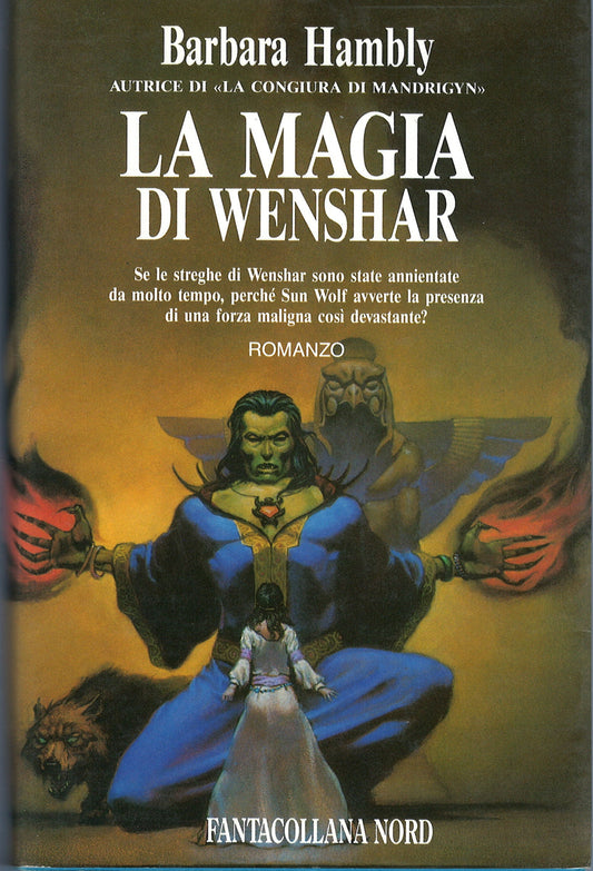 Barbara Hambly - La magia di Wenshar